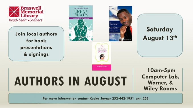 Braswell Authors in August event is August 13, 2016. Source: Braswell Memorial Library, Rocky Mount NC.