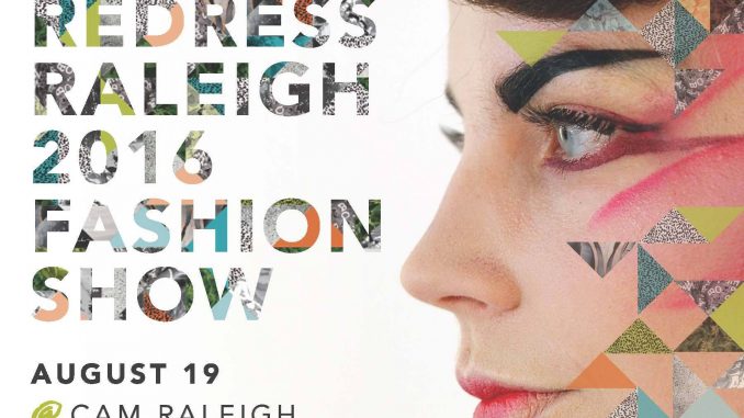 Redress 2016 Fashion Show poster. Source: Redress Raleigh NC.