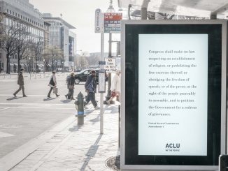 One of the First Amendment ads in Washington DC. Source: American Civil Liberties Union.