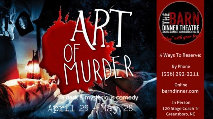 Art of Murder play poster. Source: The Barn Dinner Theatre, Greensboro NC.